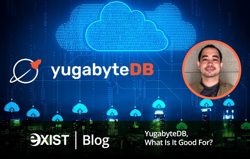 YugabyteDB in 2022: What Is Good For? 5 YugabyteDB